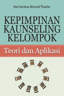 Kepimpinan Kaunseling Kelompok: Teori dan Aplikasi